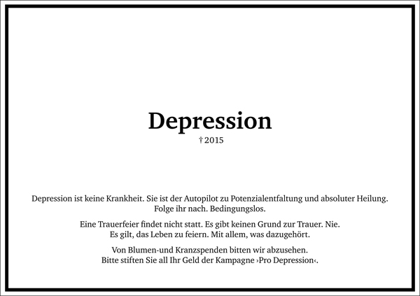 Die Depression ist tot ! Pro Depression