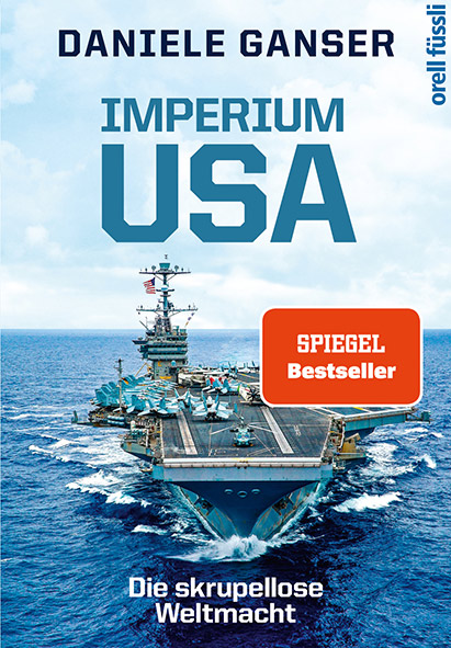 Ganser™, Daniele: 2020 – Imperium USA - Cover – Spiegel™-Bestseller