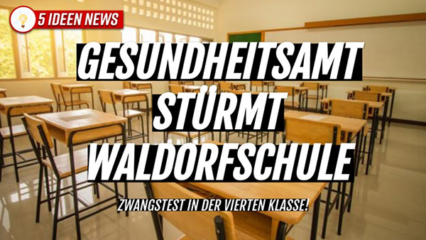 Gesundheitsamt stürmt Waldorfschule