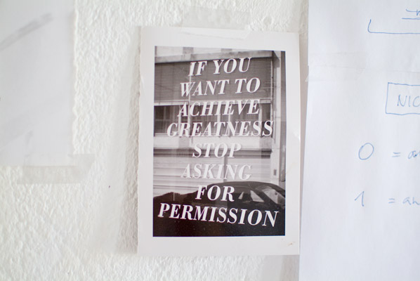 If you want to achieve greatness stop asking for permission