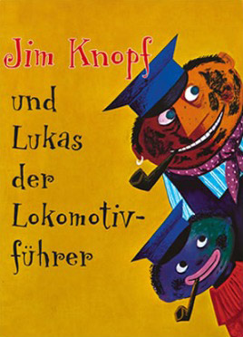 Jim Knopf & Lukas der Loco Motive Fuehrer