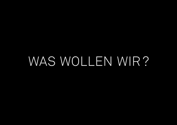 was - wir - wollen